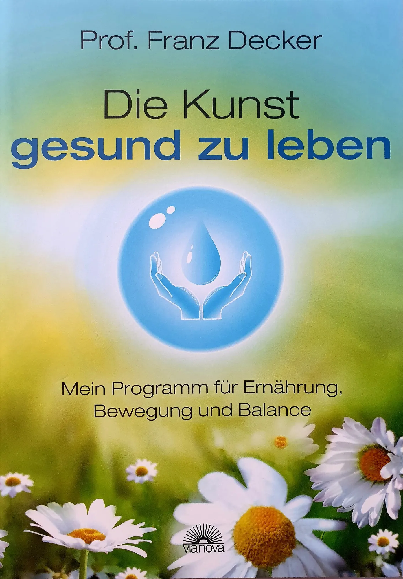 Buch 'Die Kunst gesund zu leben'