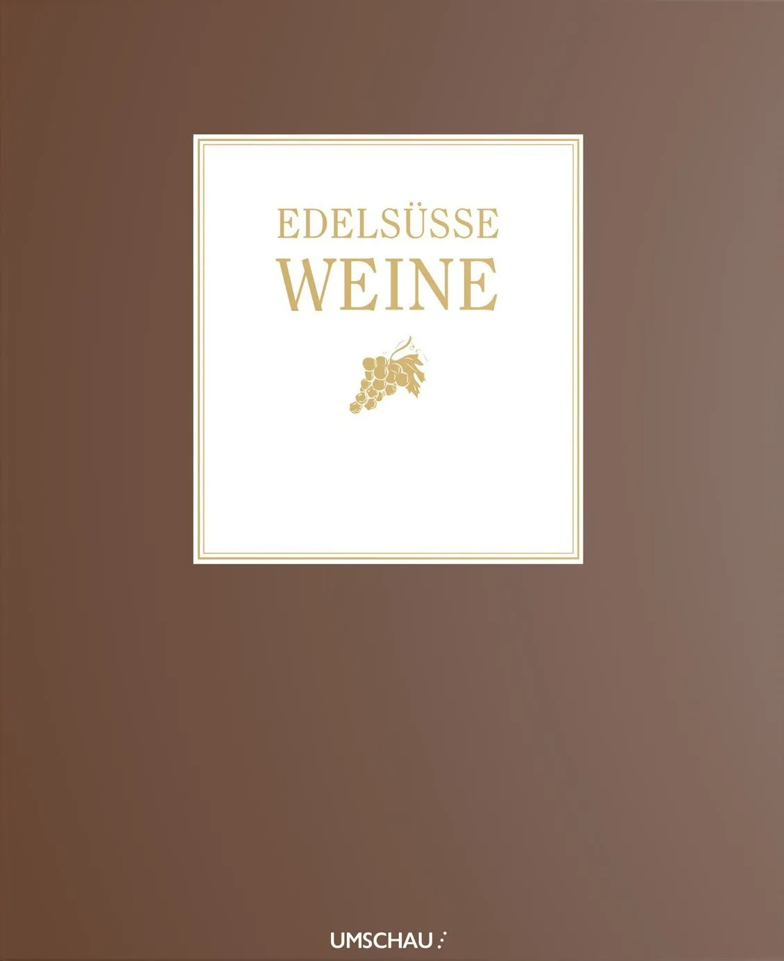 Buch 'Edelsüße Weine'