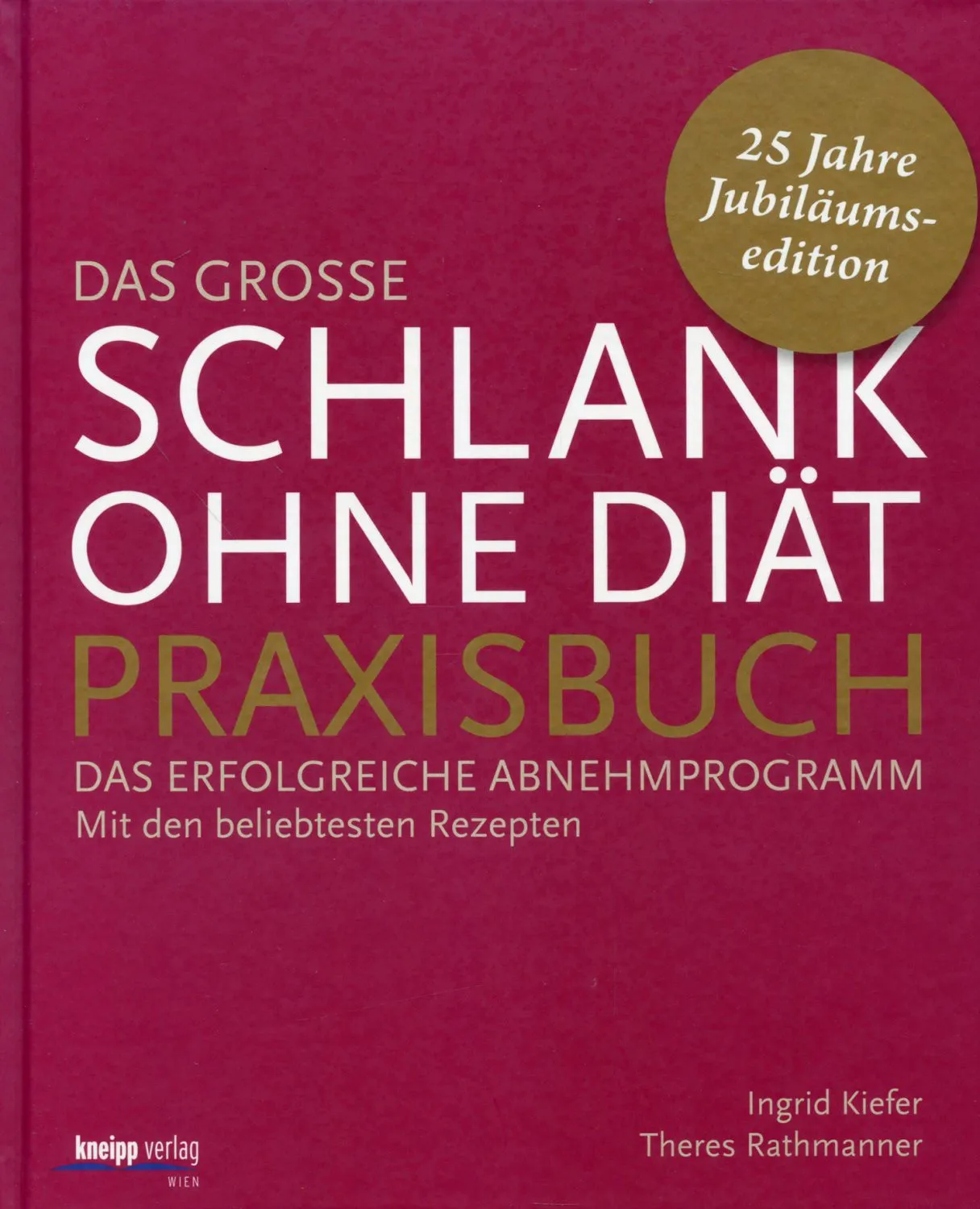 Buch 'Das große Schlank-ohne-Diät-Praxisbuch'